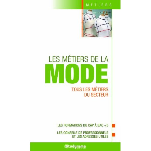 Emprunter Les métiers de la mode. 7e édition livre