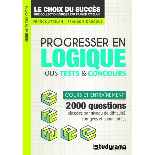 Emprunter Progresser en logique. Tous tests & concours livre