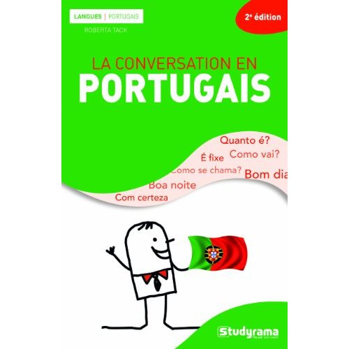 Emprunter La conversation en portugais. 2e édition revue et corrigée livre