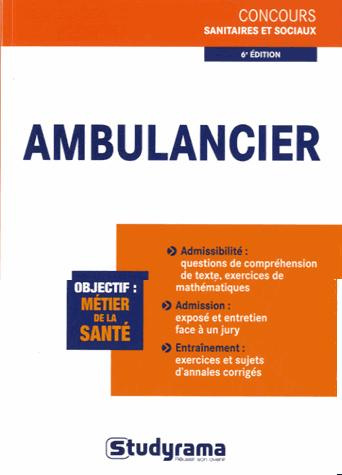 Emprunter Ambulancier. 6e édition revue et augmentée livre