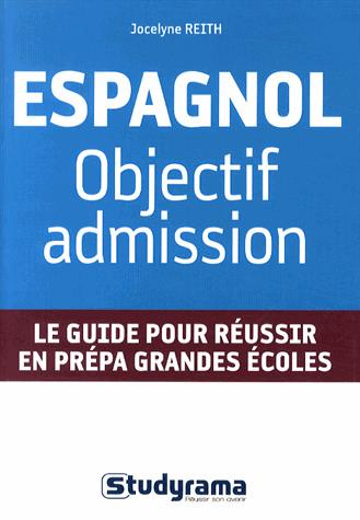 Emprunter Espagnol : objectif admission livre