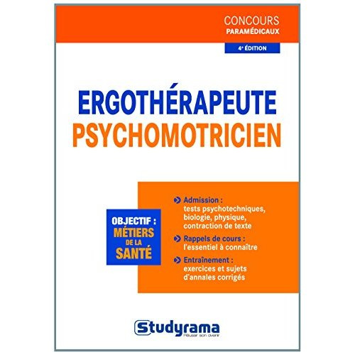 Emprunter Ergothérapeute-psychomotricien. 4e édition revue et augmentée livre