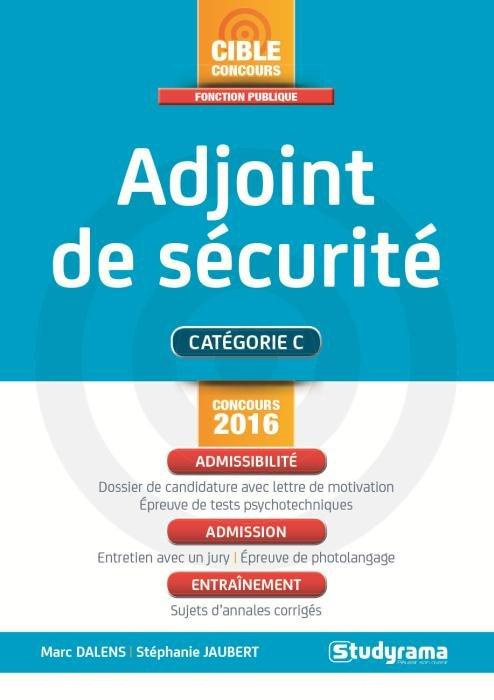 Emprunter Adjoint de sécurité. Edition 2016 livre