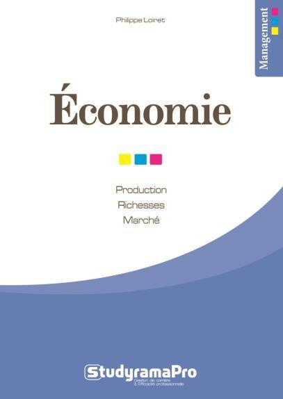 Emprunter Economie. Création de valeur ; Dynamique du capital ; Grands équilibres économiques livre