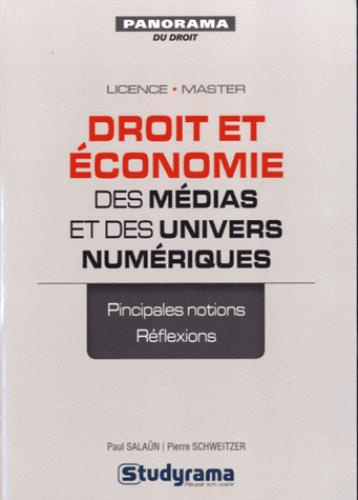 Emprunter Droit et économie des médias et des univers numériques livre