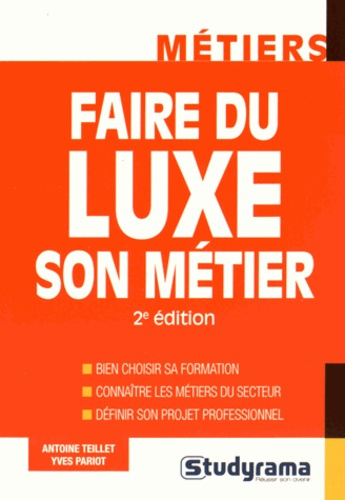 Emprunter Faire du luxe son métier. 2e édition livre
