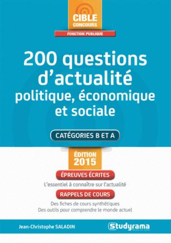 Emprunter 200 questions d'actualité politique, économique et sociale. Edition 2015 livre