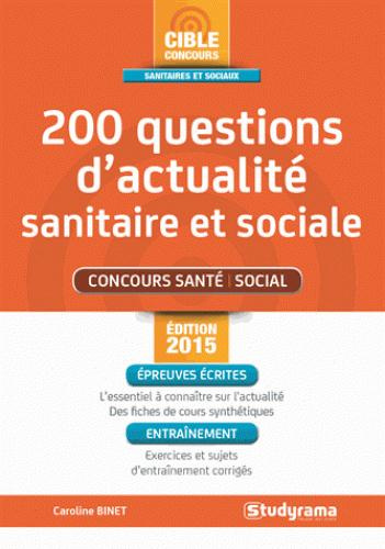 Emprunter 200 questions d'actualité sanitaire et sociale. Edition revue et augmentée livre