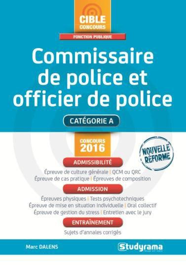 Emprunter Commissaire de police et officier de police. Edition 2016 livre