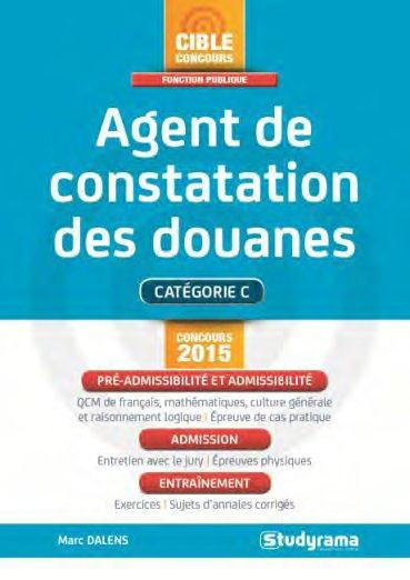 Emprunter Agent de constatation des douanes. 4e édition revue et augmentée livre