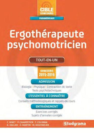 Emprunter Ergothérapeute-psychomotricien. 5e édition revue et augmentée livre