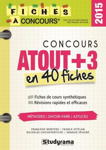 Emprunter Concours Atout 3. 40 fiches méthodes, savoir-faire et astuces livre