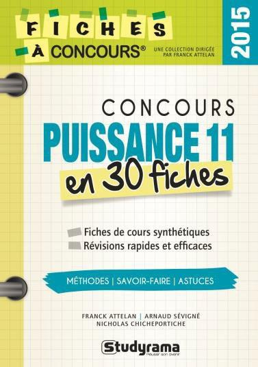 Emprunter Concours Puissance 11. 30 fiches méthodes, savoir-faire et astuces livre
