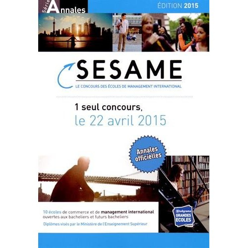 Emprunter Concours Sésame. Annales 2014-2015 : sujet et corrigés officiels livre