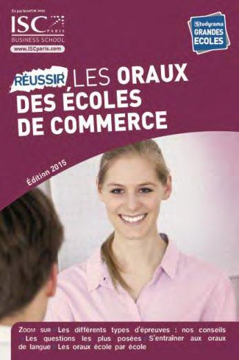 Emprunter Réussir les oraux des écoles de commerce. Edition 2015 livre