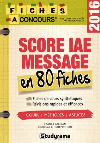Emprunter Score IAE Message. 80 fiches de cours, méthodes et astuces, Edition 2016 livre
