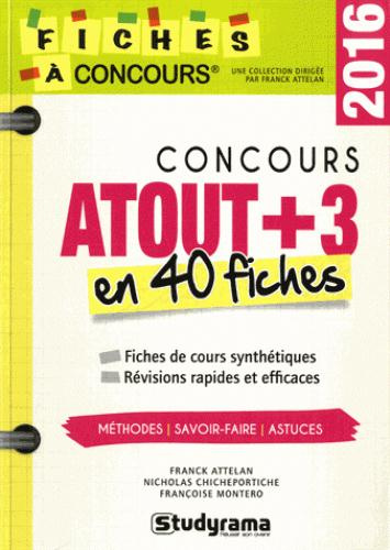 Emprunter Concours Atout 3. 40 fiches méthodes, savoir-faire et astuces, 2e édition livre