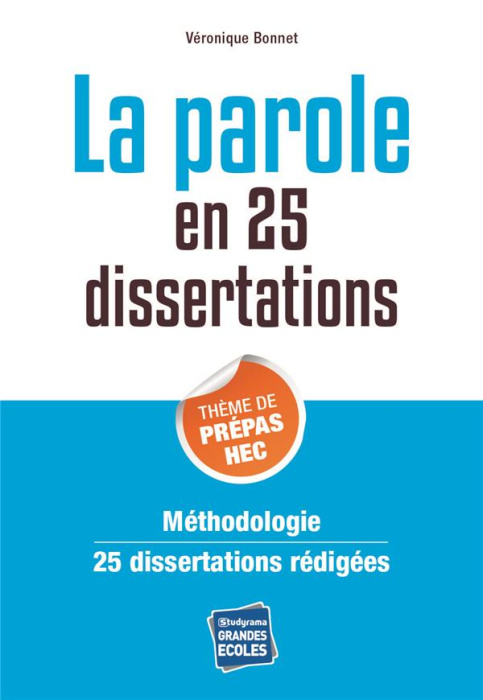 Emprunter La parole en 25 dissertations. Sujet des concours EC 2017 livre