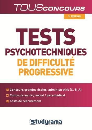 Emprunter Tests psychotechniques de difficulté progressive. 3e édition revue et augmentée livre
