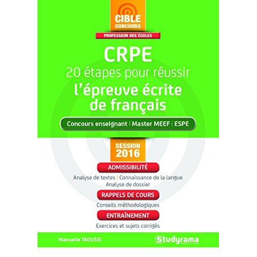 Emprunter CRPE 20 étapes pour réussir l'épreuve écrite de français. Session 2016, Edition revue et augmentée livre