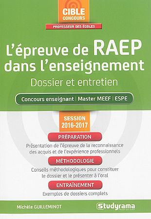 Emprunter L'épreuve de RAEP dans l'enseignement. Dossier et entretien, Edition 2016-2017 livre