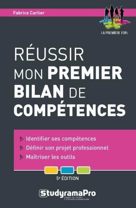 Emprunter Réussir mon premier bilan de compétences. 5e édition livre