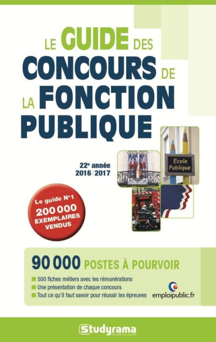 Emprunter Le guide des concours de la Fonction Publique. Edition 2016-2017 livre