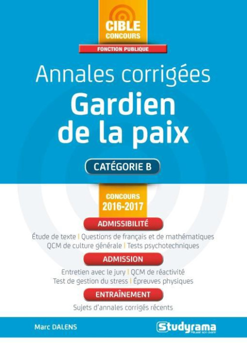 Emprunter Annales corrigées Gardien de la paix. Edition 2016-2017 livre