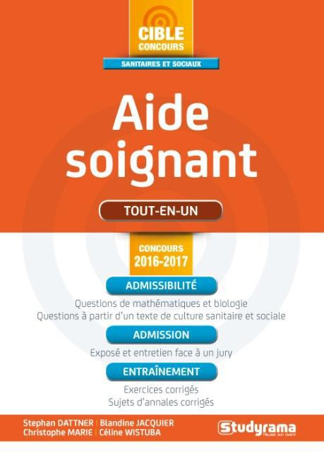 Emprunter Concours Aide-soignant. Edition 2016-2017 livre