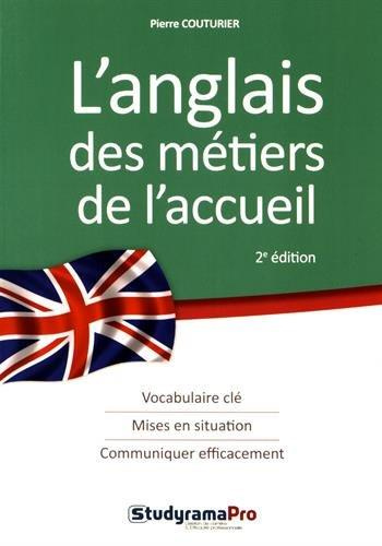 Emprunter L'anglais des métiers de l'accueil. 2e édition livre