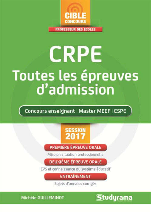 Emprunter CRPE, toutes les épreuves d'admission. Edition 2017 livre