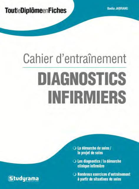 Emprunter Diagnostics infirmiers. Cahier d'entraînement livre