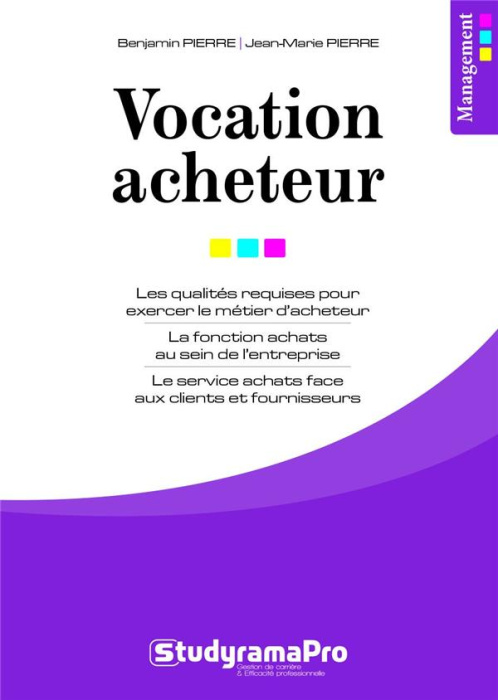 Emprunter Vocation acheteur. Hier je dépensais, aujourd'hui j'achète ! livre