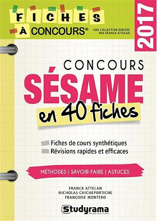 Emprunter Concours Sésame. 40 fiches méthodes, savoir-fiche et astuces, Edition 2017 livre