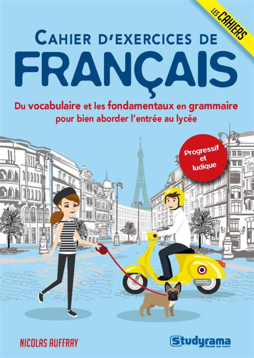 Emprunter Cahier d'exercices de français. Du vocabulaire et les fondamentaux en grammaire pour bien aborder l' livre