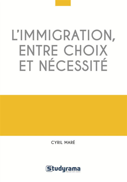 Emprunter L'immigration choisie livre