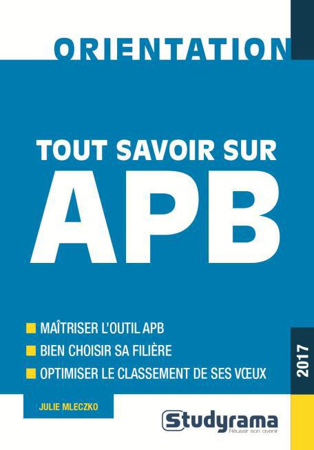 Emprunter Tout savoir sur APB livre