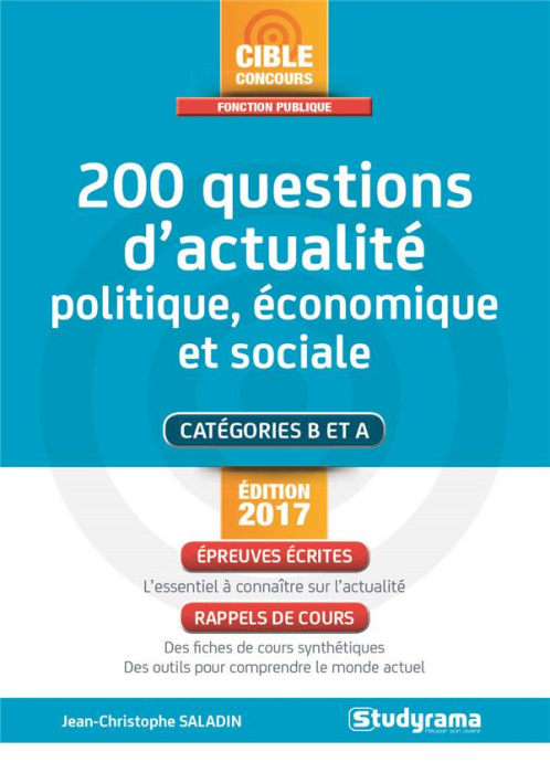 Emprunter 200 questions d'actualité politique, économique et sociale. Edition 2017 livre