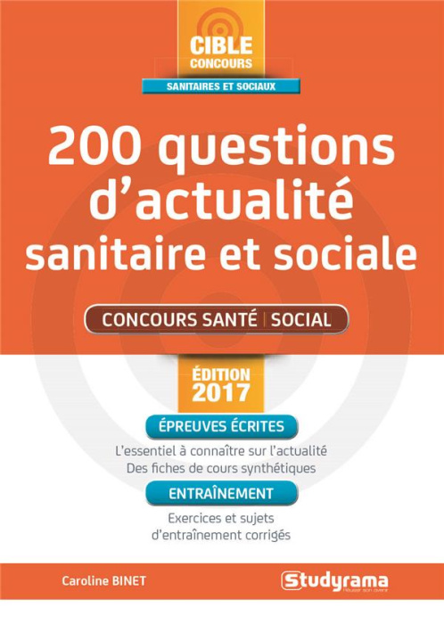 Emprunter 200 questions d'actualité sanitaire et sociale. Edition 2017 livre