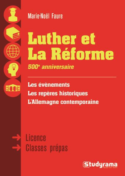 Emprunter Luther et la réforme. 500e anniversaire livre