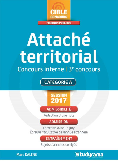 Emprunter Attaché territorial. Concours interne et 3e concours, Edition 2017 livre