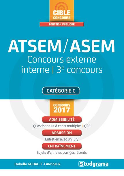 Emprunter ATSEM/ASEM. Concours externe, interne, 3e concours, Edition 2017 livre