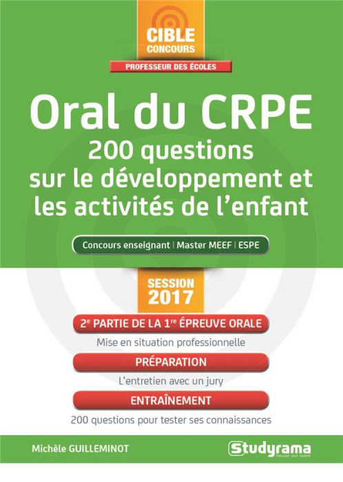 Emprunter Oral du CRPE. 200 questions sur le développement de l'enfant livre