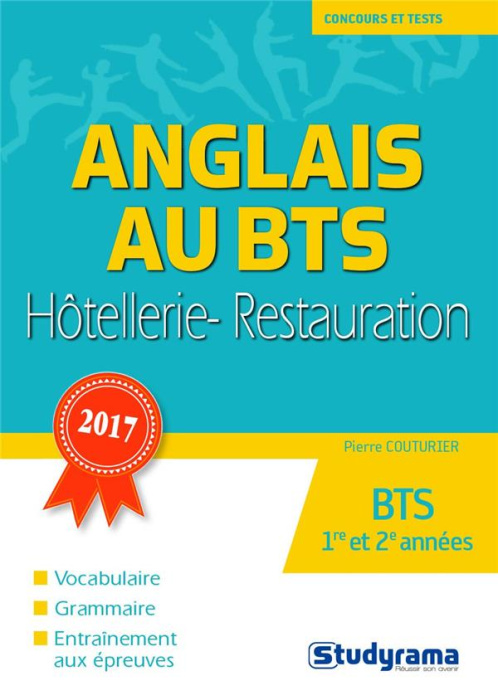 Emprunter L'anglais en BTS hôtellerie-restauration 1re et 2e années. Edition 2017 livre