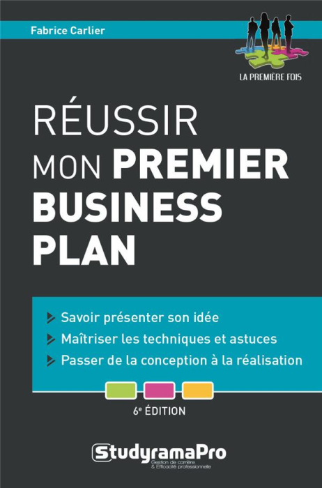 Emprunter Réussir mon premier business plan. 6e édition livre
