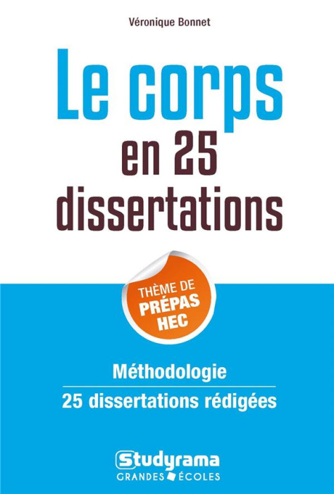 Emprunter Le corps en 25 dissertations. Sujet des concours EC 2018 livre
