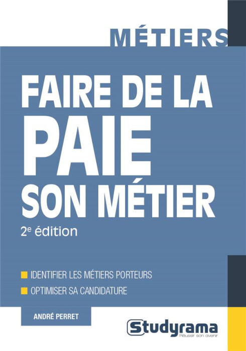 Emprunter Faire de la paie son métier. 2e édition livre