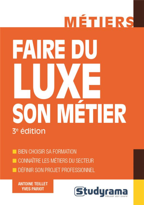Emprunter Faire du luxe son métier. 3e édition livre