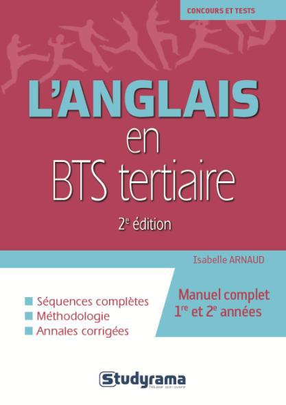 Emprunter L'anglais en BTS tertiaire. 2e édition revue et augmentée livre