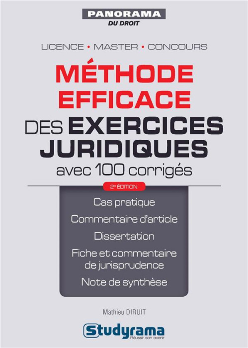 Emprunter Méthode efficace des exercices juridiques avec 100 corrigés. 2e édition livre